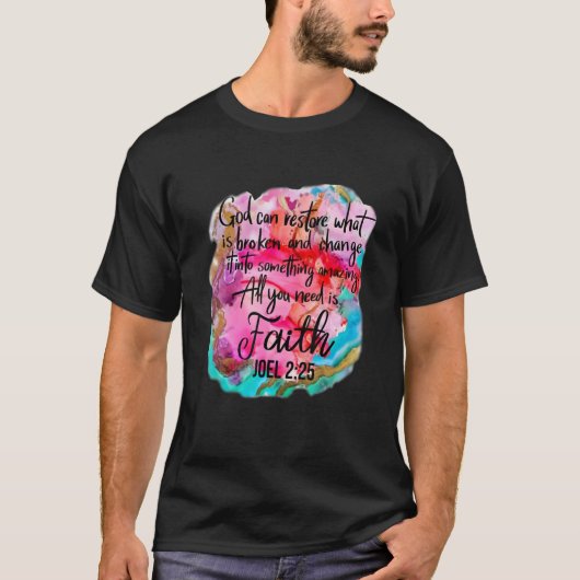 Christian Faith God Can Restore What Is Broken Hip T-shirt (Voorkant)