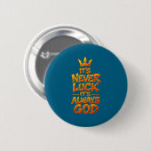 Christian Faith God Quote Religious Belief Men Wom Ronde Button 5,7 Cm (Voorkant /achterkant)