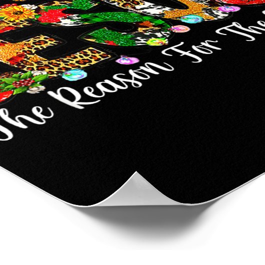 Christian Faith Jesus Is The Reason For The Season Poster (Hoek)