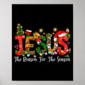Christian Faith Jesus Is The Reason For The Season Poster (Voorkant)