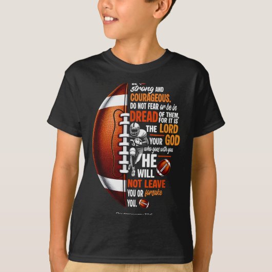 Christian Football Deuteronomy 31 6 Bible Christia T-shirt (Voorkant)
