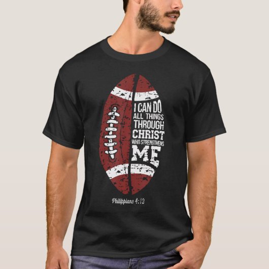 Christian Football I Can Do All Things Religious F T-shirt (Voorkant)