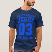 Christian gift Team Jesus 25 Reason for the T-shirt (Voorkant)