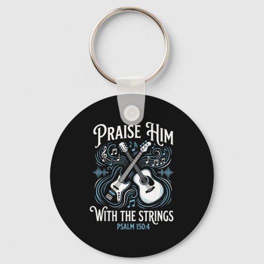 Christian Guitarist Praise Him With The Strings  Sleutelhanger (Voorkant)