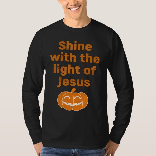 Christian Halloween Shine With The Light Of Jesus T-shirt (Voorkant)