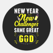 Christian Happy New Year New Challenges Same Great Ronde Sticker (Voorkant)