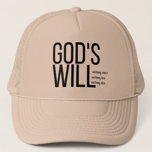 Christian Hats Christian Gifts, Gods will hat.  Trucker Pet (Voorkant)