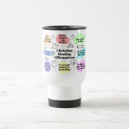 Christian Healing Affirmations Travel Mug Reisbeker