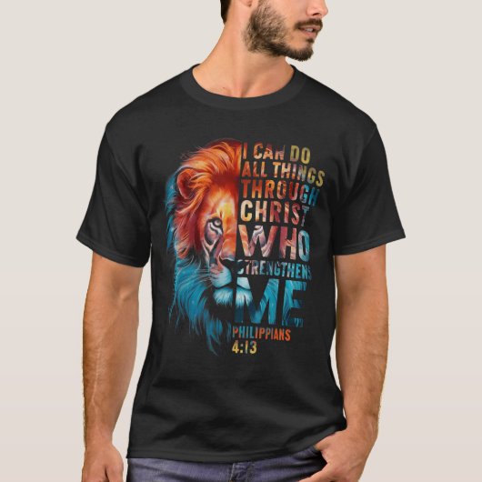 Christian I Can Do All Thing Through Christ Lion F T-shirt (Voorkant)