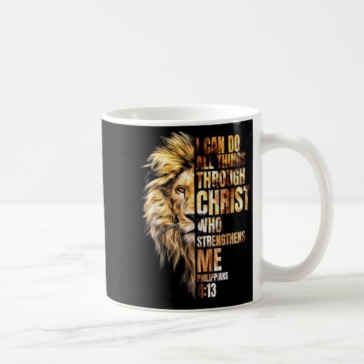Christian I Can Do All Things Through Christ Lion  Koffiemok (Rechts)