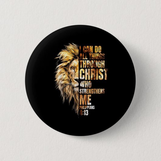 Christian I Can Do All Things Through Christ Lion Ronde Button 5,7 Cm (Voorkant)