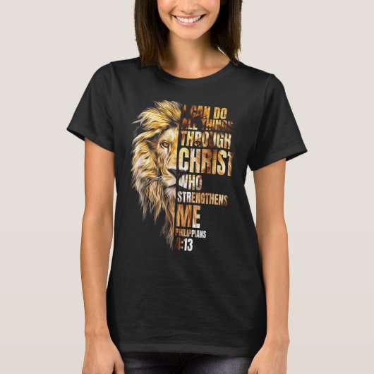 Christian I Can Do All Things Through Christ Lion T-shirt (Voorkant)