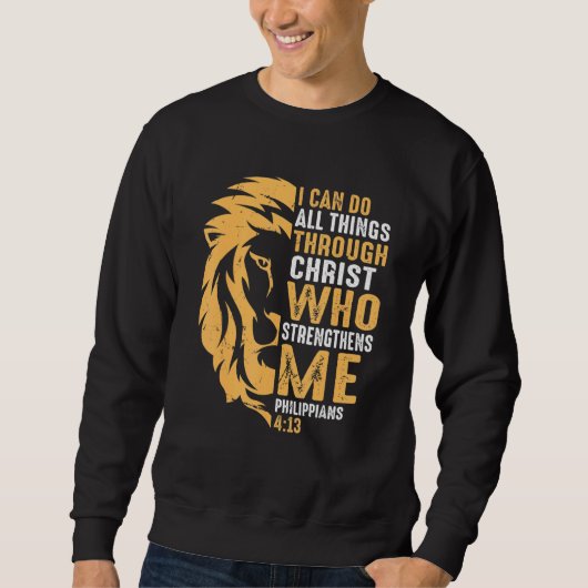 Christian I Can Do All Things Through Christ Lion Trui (Voorkant)