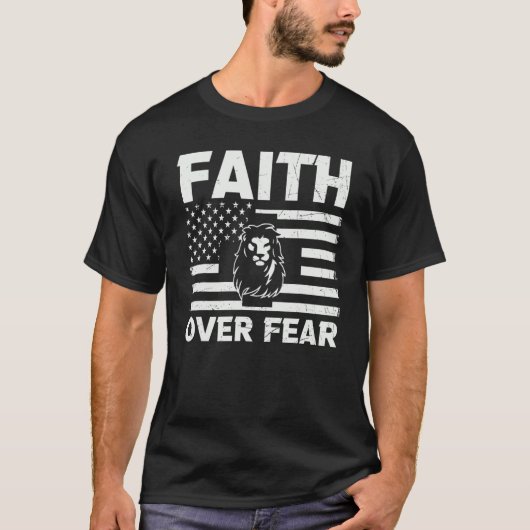 Christian Jesus Faith Over Fear Religious Lion Of T-shirt (Voorkant)