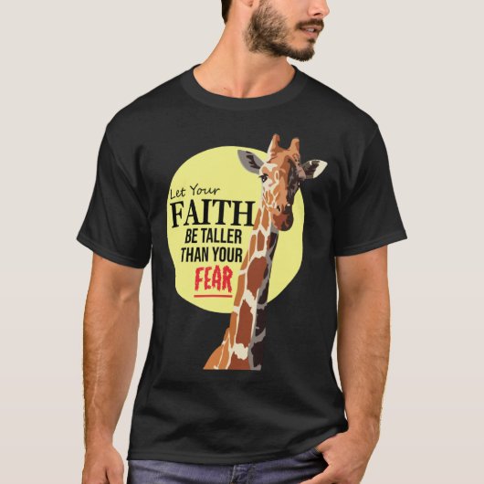 Christian Let your faith be bigger than yours T-shirt (Voorkant)