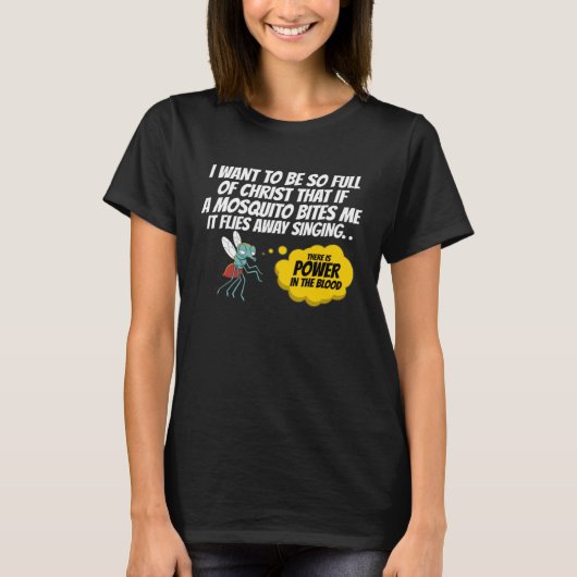 Christian Mosquito Gag Jokes Religious Christian T-shirt (Voorkant)