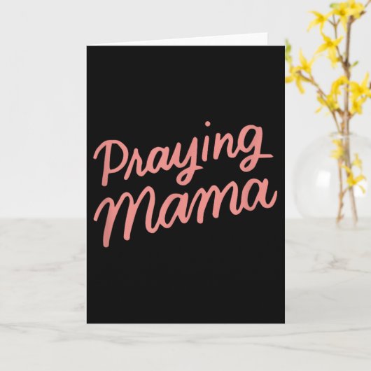 Christian Mothers Day Mom, Prayer Warrior Praying  Kaart (Gele Bloem)