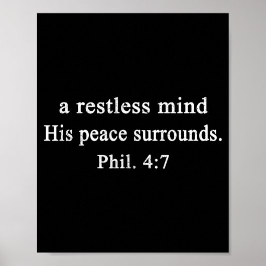 Christian Shirts A Restless Mind His Peace Worship Poster (Voorkant)