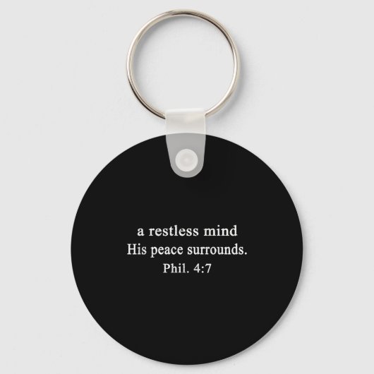 Christian Shirts A Restless Mind His Peace Worship Sleutelhanger (Voorkant)