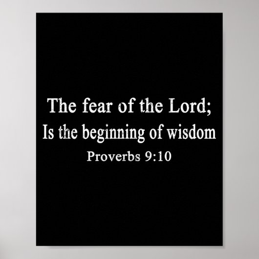 Christian Shirts The Fear Of The Lord Proverbs Wor Poster (Voorkant)