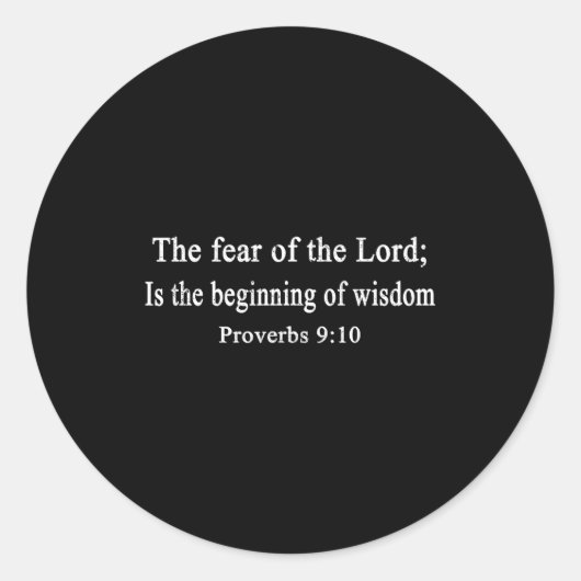 Christian Shirts The Fear Of The Lord Proverbs Wor Ronde Sticker (Voorkant)