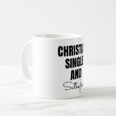 Christian Single and Satisfied Coffee Mug Koffiemok (Voorkant links)