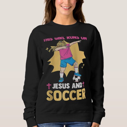 Christian Soccer Player This Girl Runs On Jesus An Trui (Voorkant)