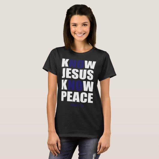 Christian Tees  Know Jesus Know Peace (Voorkant volledig)