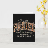 Christian Thanksgiving I Will Praise Him In Every  Kaart (Gele Bloem)