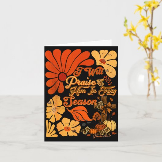 Christian Thanksgiving Pumpkin Praise Him In Every Kaart (Gele Bloem)