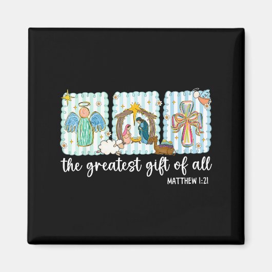 Christian The Greatest Gift For All Christmas Nati Magneet (Voorkant)