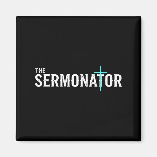 Christian The Sermonator - Pastor &amp; Preacher C Magneet (Voorkant)