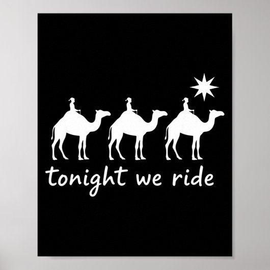 Christian Tonight We Ride Three Wise Men Christmas Poster (Voorkant)