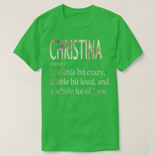 Christina meisje naam definitie t-shirt (Design voorkant)