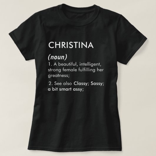 Christina name, Editable name, Custom name T-shirt (Design voorkant)