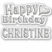 Christine Happy Birthday silver Aufkleber Sticker (Voorkant)