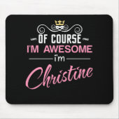 Christine Natuurlijk ben ik Geweldige dat ik Chris Muismat (Voorkant)