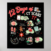 Christmas 12 Days Of Ct Technologist Cat Scan Radi Poster (Voorkant)