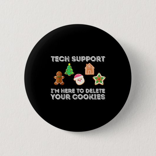 Christmas 2025 Tech Suprt Here To Delete Cookies X Ronde Button 5,7 Cm (Voorkant)