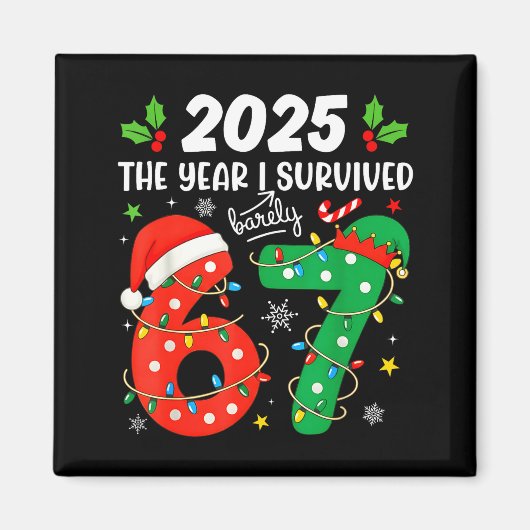 Christmas 2025 The Year I Barely Survived Six Seve Magneet (Voorkant)