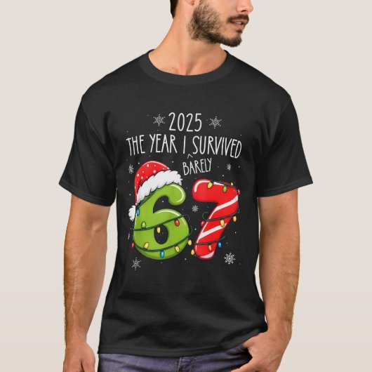 Christmas 2025 The Year I Barely Survived Six Seve T-shirt (Voorkant)