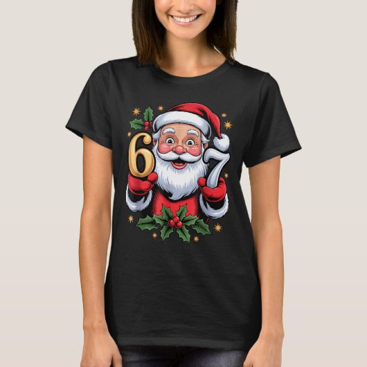 Christmas 67 Funny Xmas Six Seven Ugly Sweater 6 7 T-shirt (Voorkant)