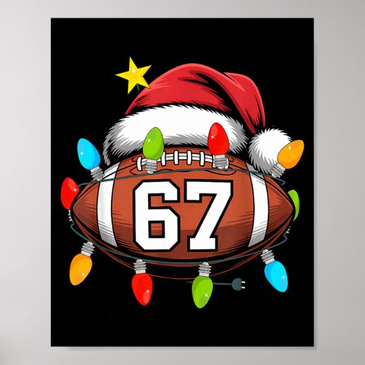 Christmas 67 Meme Football Santa Hat Funny Xmas Bo Poster (Voorkant)