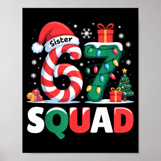 Christmas 67 Squad Sister 6-7 Funny Matching Candy Poster (Voorkant)