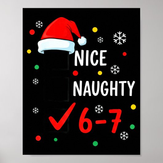 Christmas 6-7 Meme Nice Naughty Checklist Santa Ha Poster (Voorkant)