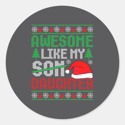Christmas Awesome Like My Daughter Santa Hat Ugly  Ronde Sticker (Voorkant)