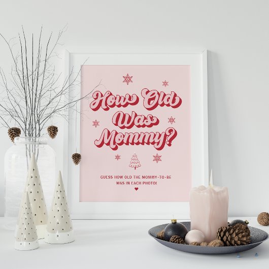 Christmas Baby shower Game Hoe oud was mama Poster
