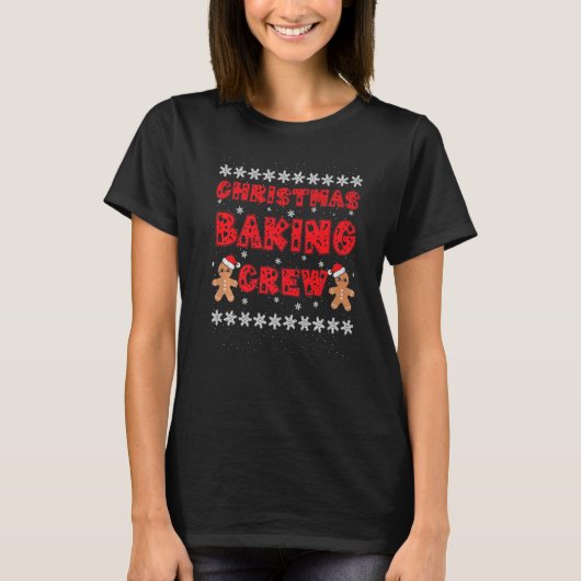 Christmas Baking Crew Gingerbread Men with Xmas Ha T-shirt (Voorkant)