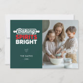 Christmas Baking Spirits Bright Family Photo Feestdagenkaart (Voorkant)