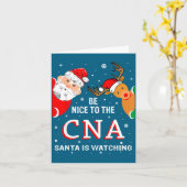 Christmas Be Nice To The Cna Santa Is Watching Kaart (Gele Bloem)